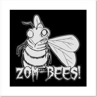 Zom-Bees! Posters and Art